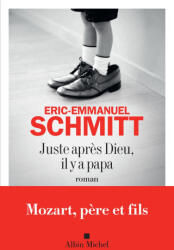 Juste après dieu, il y a papa (ISBN: 9782226488589)