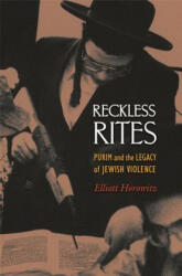 Reckless Rites - Horowitz (ISBN: 9780691138244)