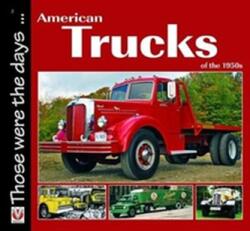Camioane americane din anii 1950 (ISBN: 9781787112643)