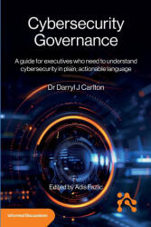 Cybersecurity Governance - Darryl Carlton (ISBN: 9781634624749)