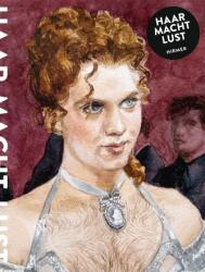 Haar - Macht - Lust (ISBN: 9783777446981)