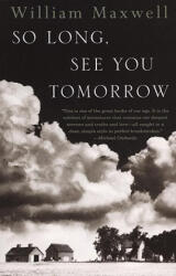 So Long, See You Tomorrow - William Maxwell (ISBN: 9780679767206)