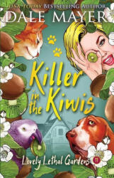 Killer in the Kiwis - Dale Mayer (ISBN: 9781773362748)
