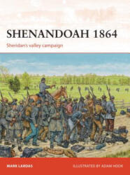 Shenandoah 1864 - Mark Lardas (ISBN: 9781472804839)
