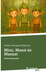 Mini, Manó és Maszat (ISBN: 9783710343223)