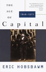 Age of Capital - E. J. Hobsbawm (ISBN: 9780679772545)