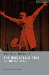 The Resistible Rise of Arturo Ui (ISBN: 9780713685114)