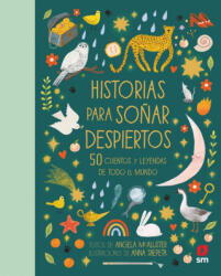 HISTORIAS PARA SOÑAR DESPIERTOS | MCALLISTER, ANGELA (ISBN: 9788413921686)