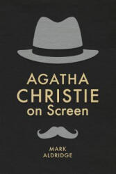 Agatha Christie on Screen - Mark Aldridge (ISBN: 9781349676958)
