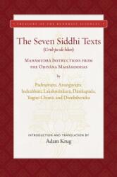 Seven Siddhi Texts - KRUG ADAM (ISBN: 9781949163254)