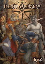 Illicit Alliance - Rukis (ISBN: 9781614505921)