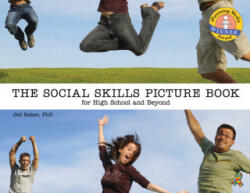 Social Skills Picture Book for High School and Beyond - Jed Baker (ISBN: 9781932565355)