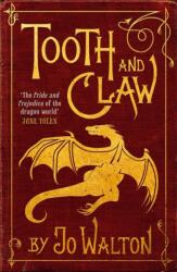 Tooth and Claw (2013)
