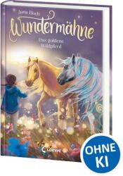 Wundermähne (ISBN: 9783743220041)