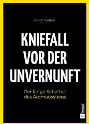 Kniefall vor der Unvernunft (ISBN: 9783986412890)