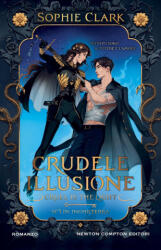 Crudele illusione. Cruel is the light (ISBN: 9788822796332)