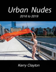 Urban Nudes - Clayton, Kerry (ISBN: 9781667809724)