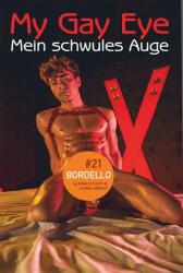 Mein schwules Auge / My Gay Eye #22 (ISBN: 9783887699307)