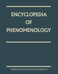 Encyclopedia of Phenomenology - Embree (ISBN: 9780792354918)