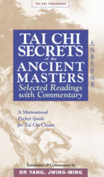 Tai Chi Secrets Ancient Masters - Jwing-Ming Yang (ISBN: 9781886969711)