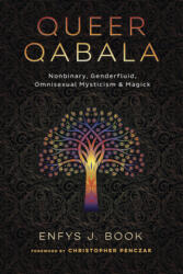Queer Qabala - Christopher Penczak (ISBN: 9780738769769)