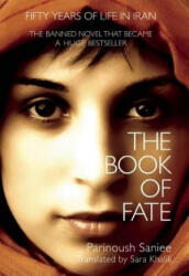 The Book of Fate - Parinoush Saniee, Sara Khalili (ISBN: 9781770893832)