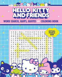 Hello Kitty and Friends Word Search, Quips, Quotes, and Coloring Book - THUNDER BAY (ISBN: 9781667210674)