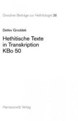 Hethitische Texte in Transkription KBo 50 - Detlev Groddek (ISBN: 9783447058155)