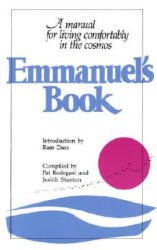 Emmanuel's Book - Pat Rodegast, Judith Stanton (ISBN: 9780553343878)