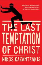 The Last Temptation of Christ (ISBN: 9780684852560)