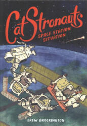 Space Station Situation - Drew Brockington (ISBN: 9780606406406)