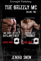 The Grizzly MC: Volume Two - Jenika Snow (ISBN: 9781772331776)