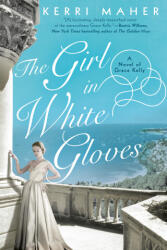 Girl In White Gloves - Kerri Maher (ISBN: 9780451492081)