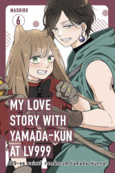 999-es szintű románcom Yamada-kunnal 6 (ISBN: 9789635952120)