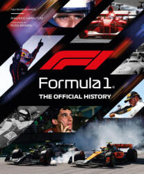 Formula 1: The Official History - Maurice Hamilton (2026)