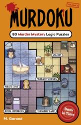 Murdoku Volume 2: Back In Time - M. Garand (ISBN: 9781405995887)