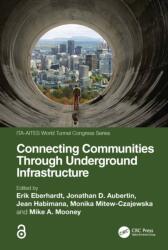 Connecting Communities Through Underground Infrastructure (ISBN: 9781041359975)