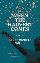 When the Harvest Comes (ISBN: 9780593729625)