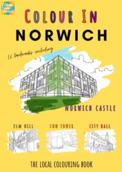 Norwich Colouring Book (ISBN: 9781806880355)