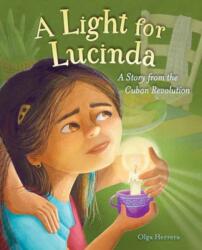 A Light for Lucinda (ISBN: 9781623547592)
