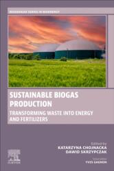 Sustainable Biogas Production (ISBN: 9780443405570)