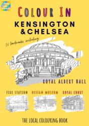 Kensington & Chelsea Colouring Book (ISBN: 9781806881086)