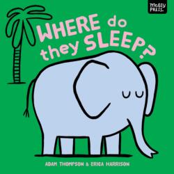 Where Do They Sleep? (ISBN: 9781067098537)