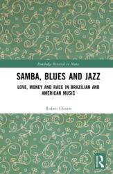 Samba, Blues and Jazz (ISBN: 9781041148746)