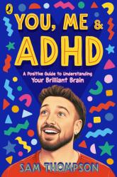 You, Me & ADHD (ISBN: 9780241824870)
