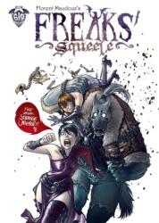 Freaks' Squeele Vol. 1 (ISBN: 9781962413640)
