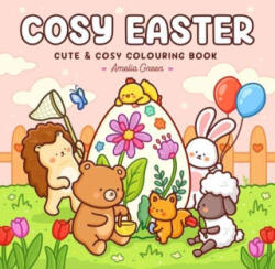 Cosy Easter - Amelia Green (ISBN: 9781761359873)