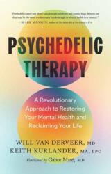 Psychedelic Therapy - Keith Kurlander (ISBN: 9781645476047)