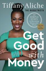 Get Good with Money (ISBN: 9780593232767)