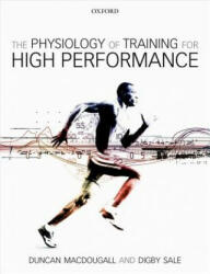 Physiology of Training for High Performance - Duncan MacDougall (2014)
